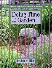 Doing Time in the Garden