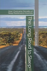 The Long Road to Sleep