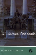 Tennessee's Presidents