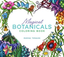 Magical Botanicals Coloring Book