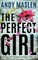 The Perfect Girl