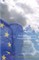 The European Union's Emerging International Identity