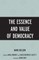 The Essence and Value of Democracy