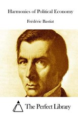Harmonies of Political Economy
