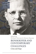 Bonhoeffer and Contemporary Challenges
