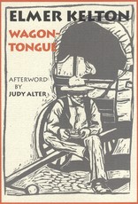 Wagontongue a Novel; With the Short Story, "Man on the Wagontongue"