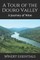 A Tour of the Douro Valley