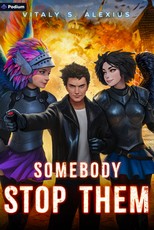 Somebody Stop Them