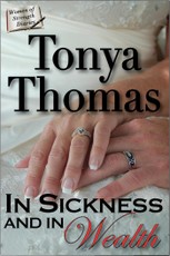 In Sickness & In Wealth