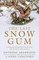 The Last Snow Gum