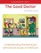 Gudh Elf & Bad Elf: Book 2 - the Good Doctor