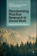 Decolonizing Practice Research in Social Work