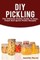 DIY Pickling
