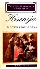 Ksenija (Moters golgota)