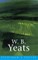 W. B. Yeats: Everyman Poetry