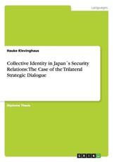 Collective Identity in JapanÂ´s Security Relations