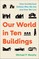 Our World in Ten Buildings