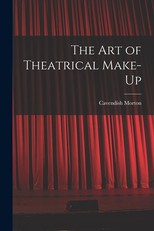 The art of Theatrical Make-up