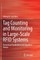 Tag Counting and Monitoring in Large-Scale Rfid Systems