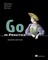 Kozyra, N: Go in Practice, Second Edition