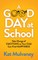 A Good Day at School