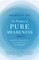 The Practice of Pure Awareness