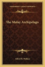 The Malay Archipelago