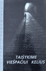 Taisykime viešpačiui kelius