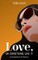 Love, Or Something Like It