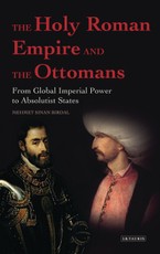 Holy Roman Empire and the Ottomans, The
