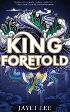 King Foretold
