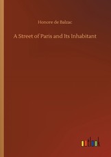A Street of Paris and Its Inhabitant