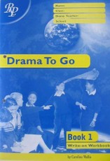 Drama To Go Bk 1: Teacher Answerbook