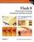 Flash 8: Projects for Learning Animation and Interactivity