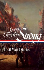George Templeton Strong: Civil War Diaires (Loa #396)