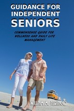 Guidance for Independent Seniors
