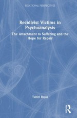 Recidivist Victims in Psychoanalysis