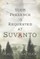 Your Presence Is Requested at Suvanto