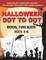Halloween Dot to Dot Book For Kids Ages 4-6