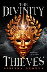 The Divinity Thieves