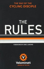 The Rules. The Way of the Cycling Disciple