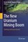 The New Uranium Mining Boom