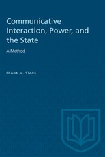 Communicative Interaction, Power, and the State