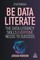 Be Data Literate