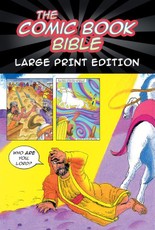 The Comic Book Bible--Large Print Edition