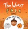 The Worst Fall Book in the Whole Entire World
