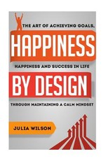 Happiness By Design