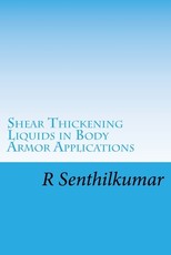 Shear Thickening Liquids in Body Armor Applications