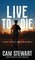 LIVE to DIE