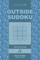 Outside Sudoku - 200 Normal Puzzles 9x9 (Volume 3)